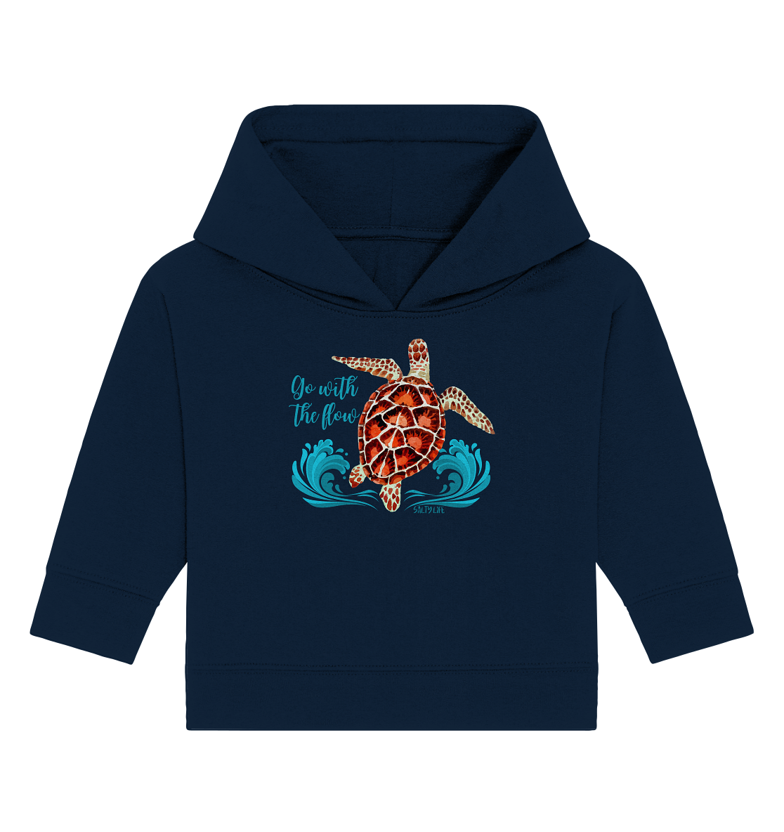Turtle - Go with the flow  - Baby Organic Hoodie
