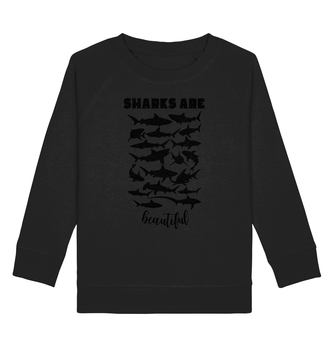 Sharks are beautiful - Kids Organic Sweatshirt
