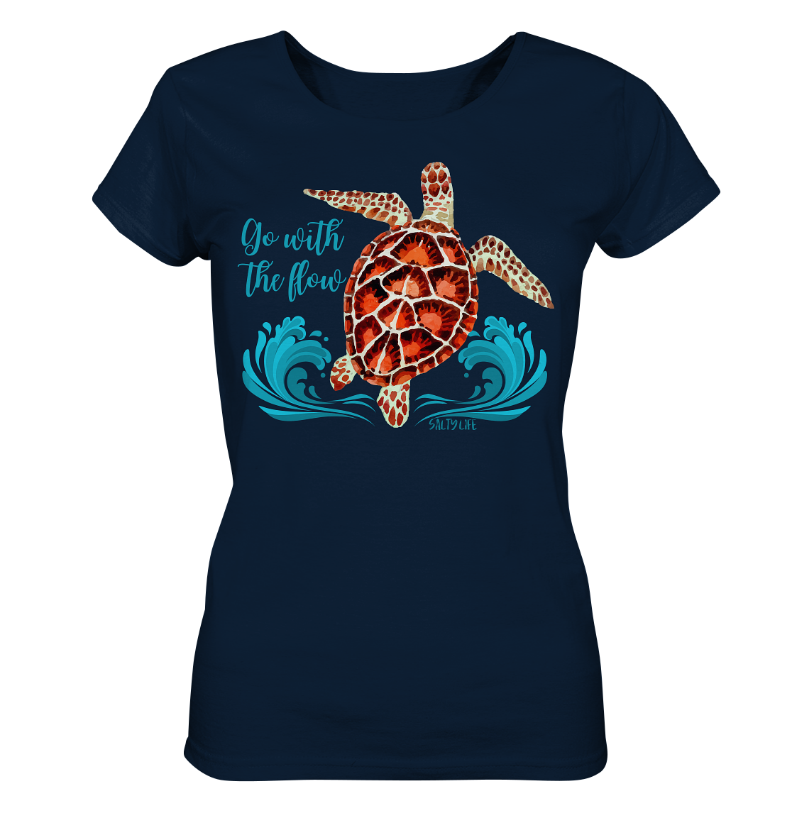 Turtle - Go with the flow  - Ladies Organic Shirt